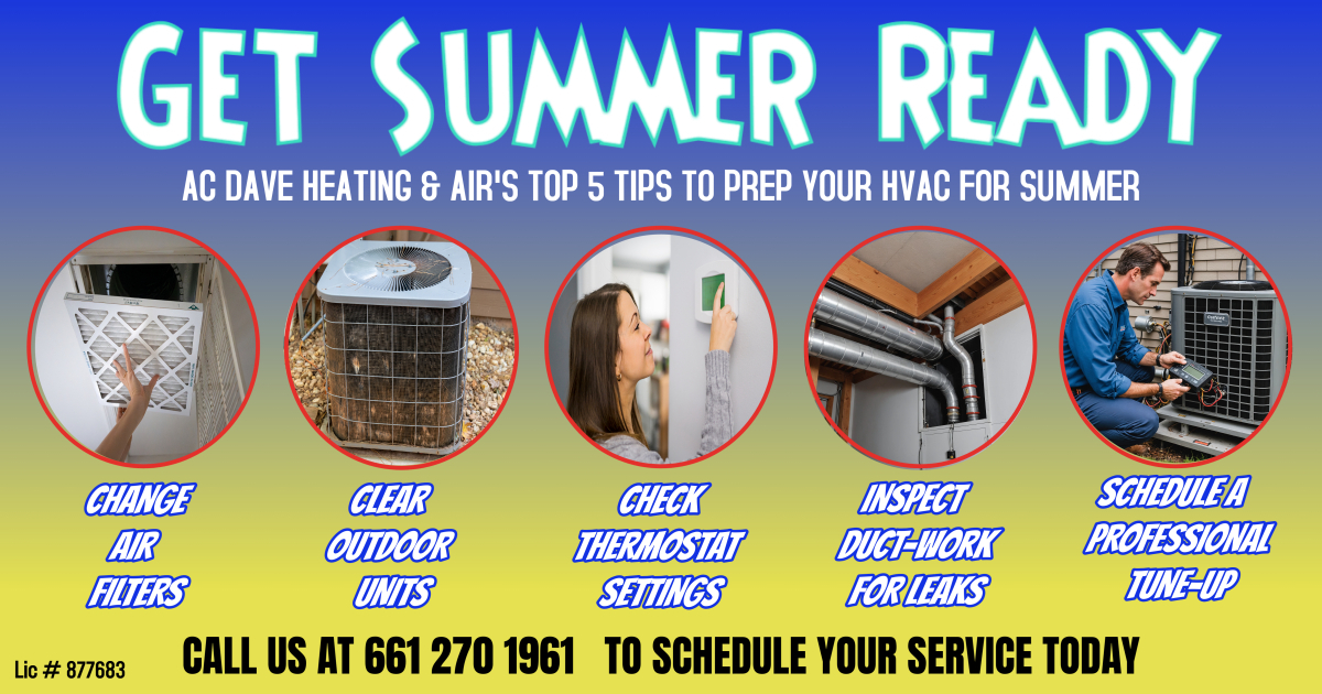 Get Summer Ready with AC Dave Heating & Air – Tips series #2
